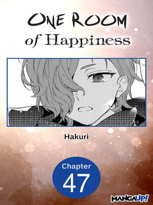cover image of One Room of Happiness, Chapter 47